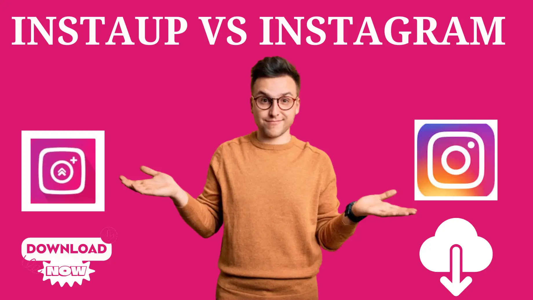 Instaup vs Instagram